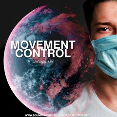 Zero Project - Movement Control  ( Original Mix )