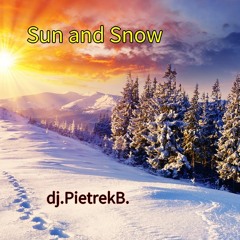 Sun and Snow