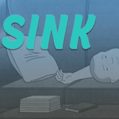 Sink vol. 1