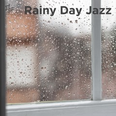 Rainy Day Jazz