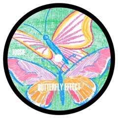 Toosie - Butterfly Effect