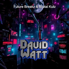 Future Breakz & Brutal Kutz