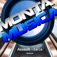 Assault  - La La La