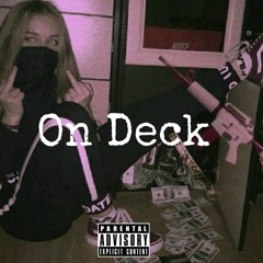 ESGJonJon - On Deck ft YSN Goldo (prod. RicoGotThatFye x Young Dyl)