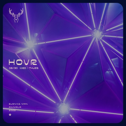 HOVR - Maxa - Burning Man 2023