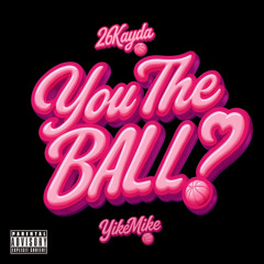 You The Ball