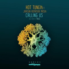 Hot Tuneik ft. Jahsun Abrasax Masik - Calling Us (Ruls Remix)