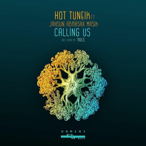 Hot Tuneik ft. Jahsun Abrasax Masik - Calling Us