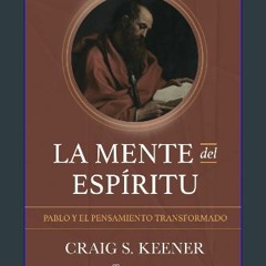 ebook [read pdf] 📖 La mente del espíritu: Pablo y el pensamiento transformado (Spanish Edition) Re