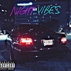 Night Vibes - Johnny Ku$h
