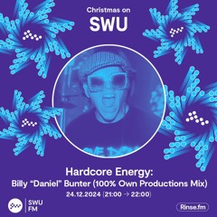 Hardcore Energy: Billy "Daniel" Bunter (100% Own Prouctions Mix) - 24 December 2024