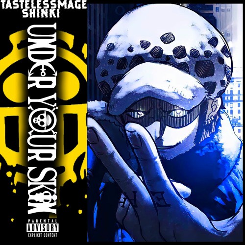 TRAFALGAR D. LAW RAP | "Under Your Skin" | TastelessMage Feat. Shinki (One Piece)