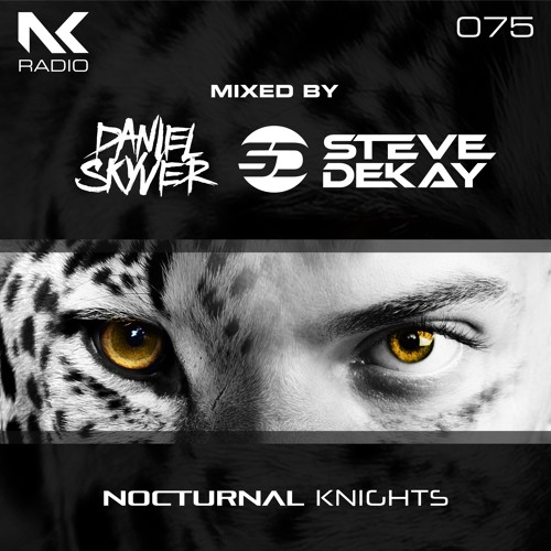 Daniel Skyver & Steve Dekay - Nocturnal Knights 075