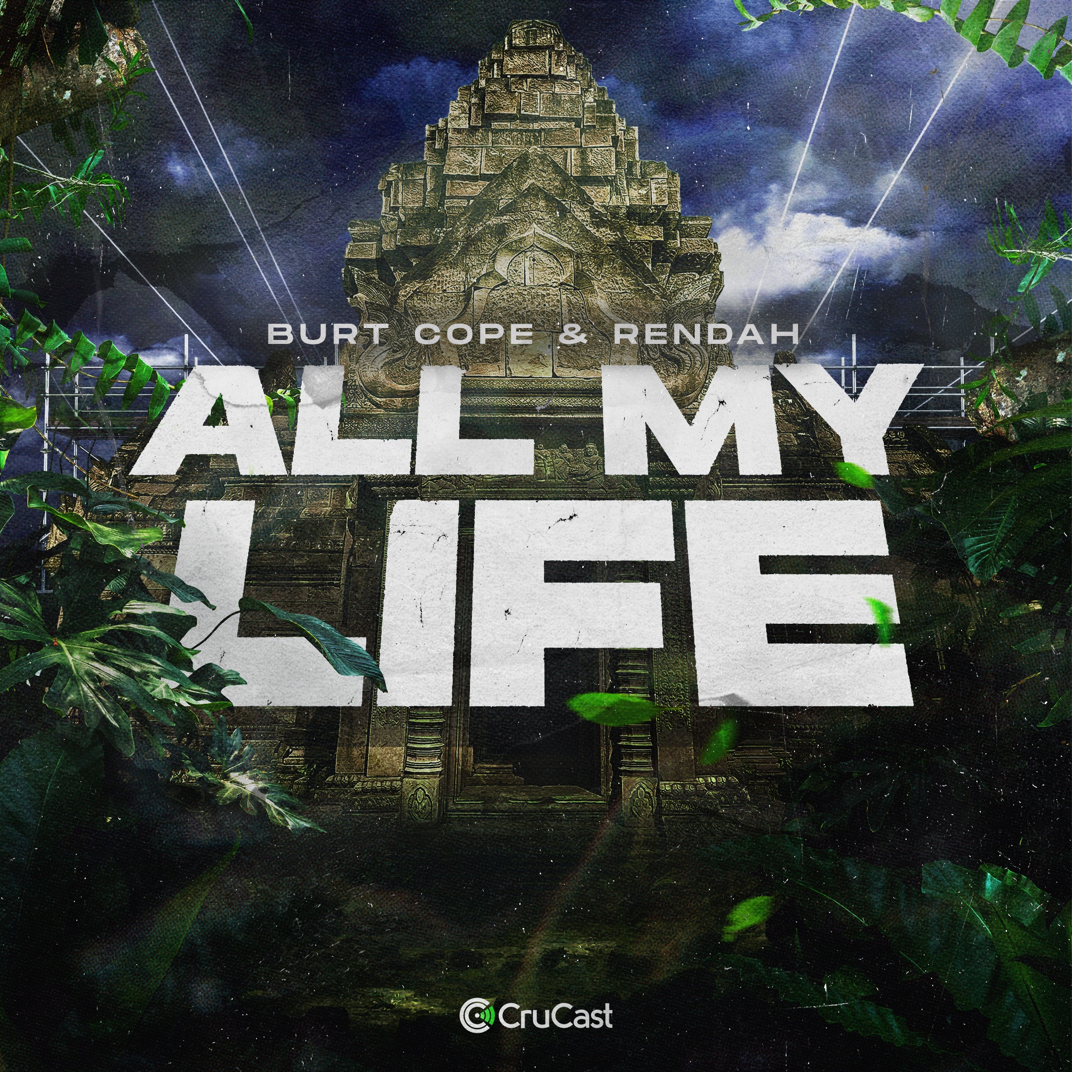 Burt Cope & Rendah – All My Life
