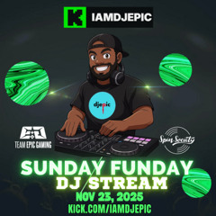 Sunday Funday DJ Stream November 23, 2025