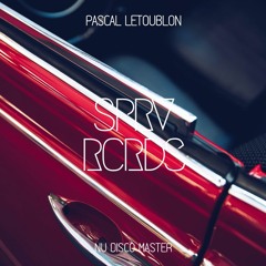 Pascal Letoublon - Nu Disco Master