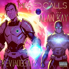 Missed Calls (feat. Kevinjbeatz)