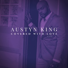Thats The Way Love Goes (Cover) @AustynKingMusic