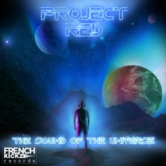 Project Red & 2Facez - The Sound Of The Universe