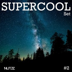 SUPERCOOL SET #2 with NUTZZ (27.02.21) PROGRESSIVE SOUND