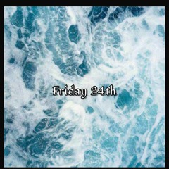 Friday 24th Freestyle (feat. 8teen)