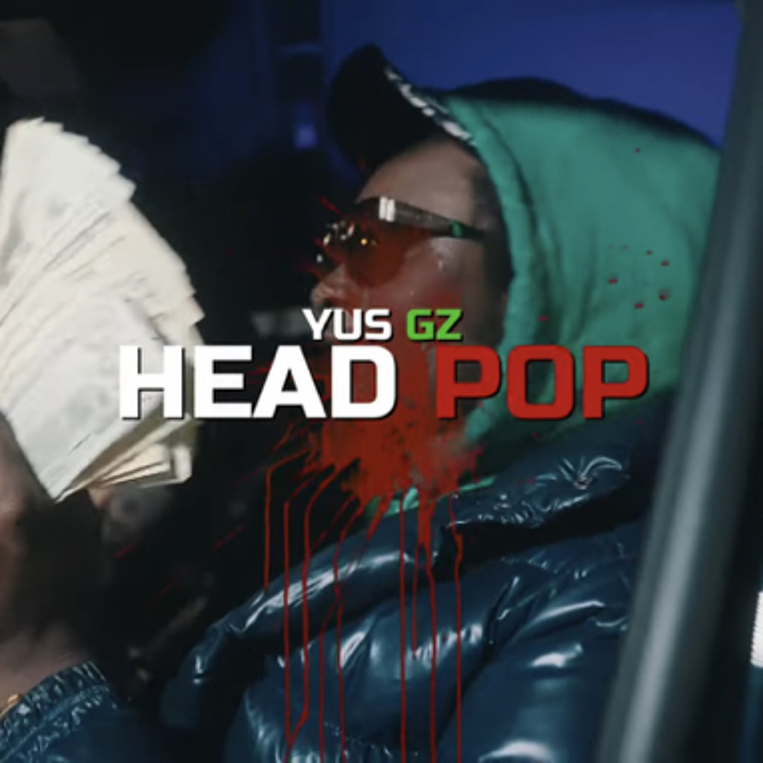 Stream Yus Gz - Head Pop by NYC DRILL MUSIC | Listen online