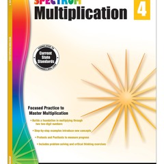 ❤ PDF Read Online ❤ Spectrum 4th Grade Math Multiplication Workbooks,