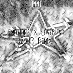 |11| KYE LEWIS - Emotions X Mandy Slate - Loveblind (BLAIR Remix)