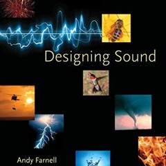 [GET] KINDLE PDF EBOOK EPUB Designing Sound by  Andy Farnell 💓