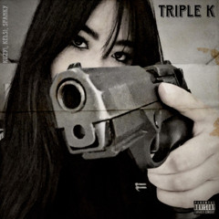 Triple K!