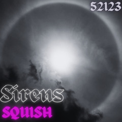 SQUISH - Sirens 52123 (free download)