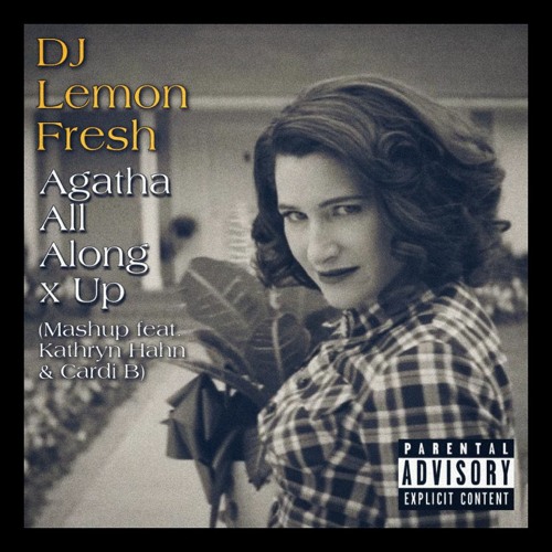 Agatha All Along x Up [Mashup feat. Kathryn Hahn & Cardi B] (TikTok Cut) - DJ Lemon Fresh