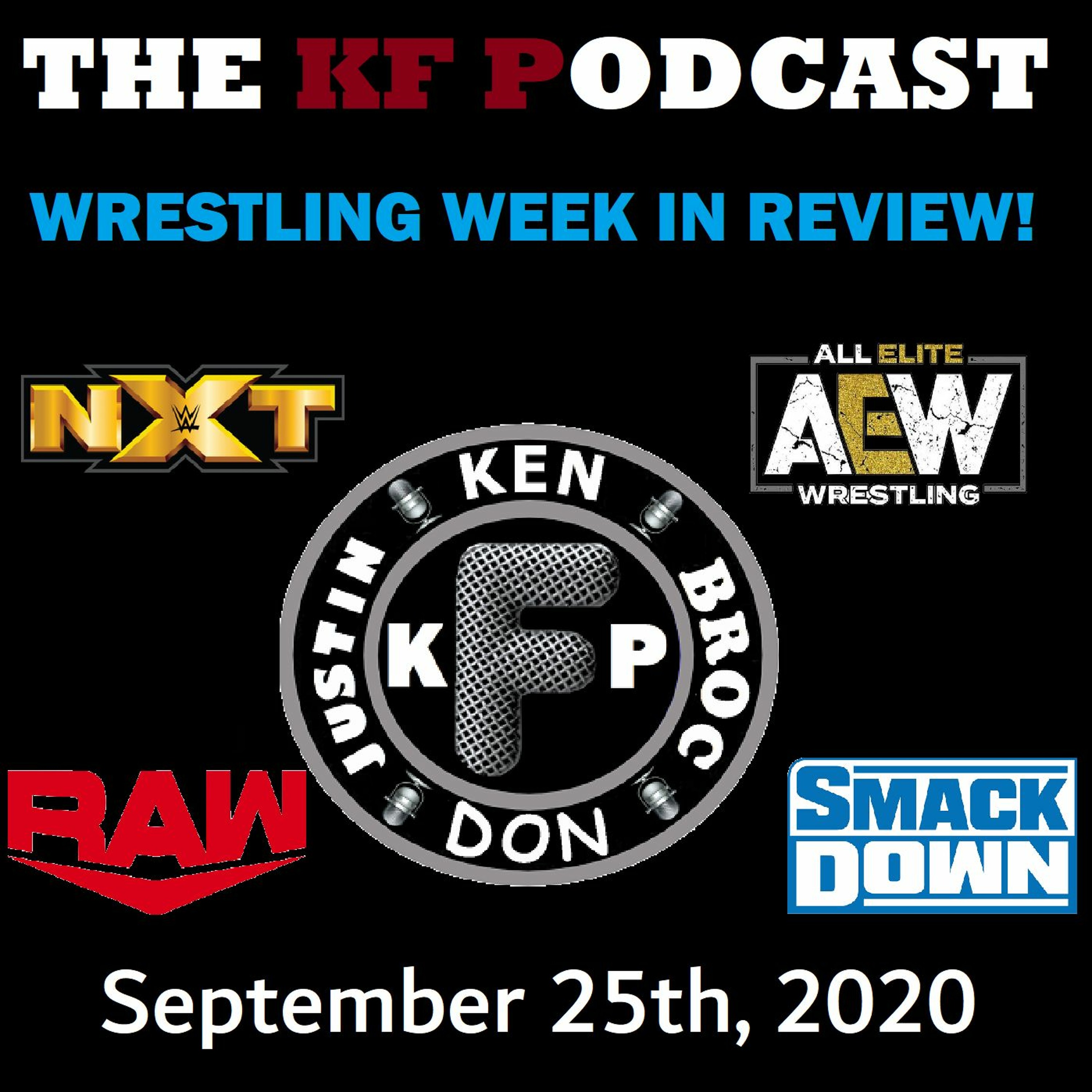 The Wrestling Week in Review! 09/25/2020...RETRIBUTION is SOOO STUPID!! episode artwork