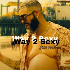 Drake - Way 2 Sexy ft . Future , Young Thug - Waade cover