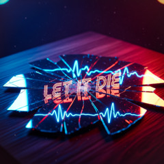 Let it Die