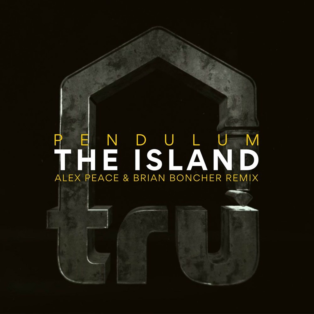 Pendulum - The Island (Alex Peace & Brian Boncher Remix)