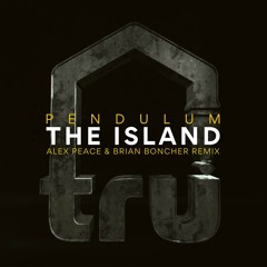 Pendulum - The Island (Alex Peace & Brian Boncher Remix)