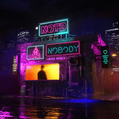 NOTD — NOBODY (USUKA REMIX) | Free Download