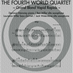 THE FOURTH WORLD QUARTET "Batt Masterdon" from "Grand Bland Vapid Rapids" (Cuneiform Records)