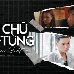 Hai Chữ Đã Từng-Như Việt (VanPrX)