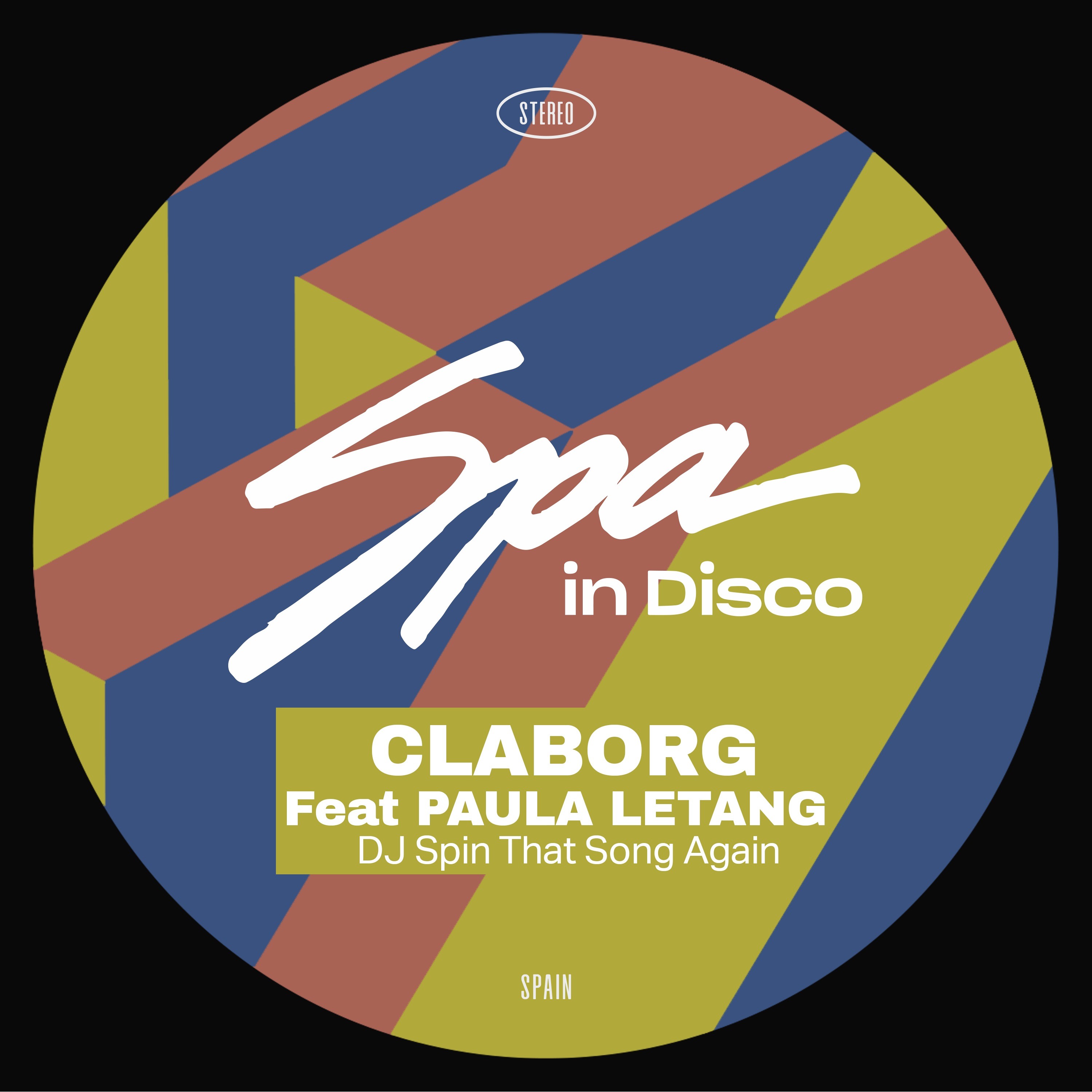 [SPA354] CLABORG Feat. PAULA LETANG - DJ Spin That Song Again episode artwork