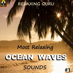 Most Relaxing Ocean Waves Sounds On A Tropical Beach | No.1