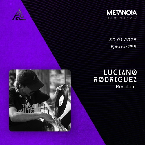 Metanoia pres. Luciano Rodríguez Timeless Atmospheres #12