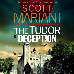 The Tudor Deception, By Scott Mariani, Read by Colin Mace