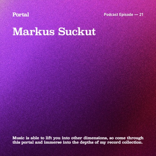 Portal Episode 21 by Markus Suckut