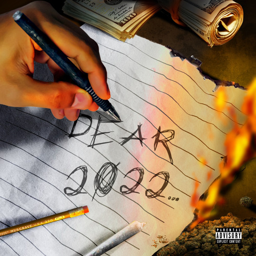 Dear 2022… (Prod by Dasda)