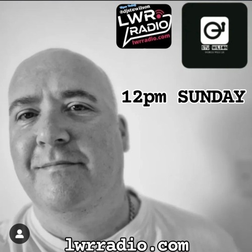#404 LWR Radio Progressive House p1 @djstuwilson