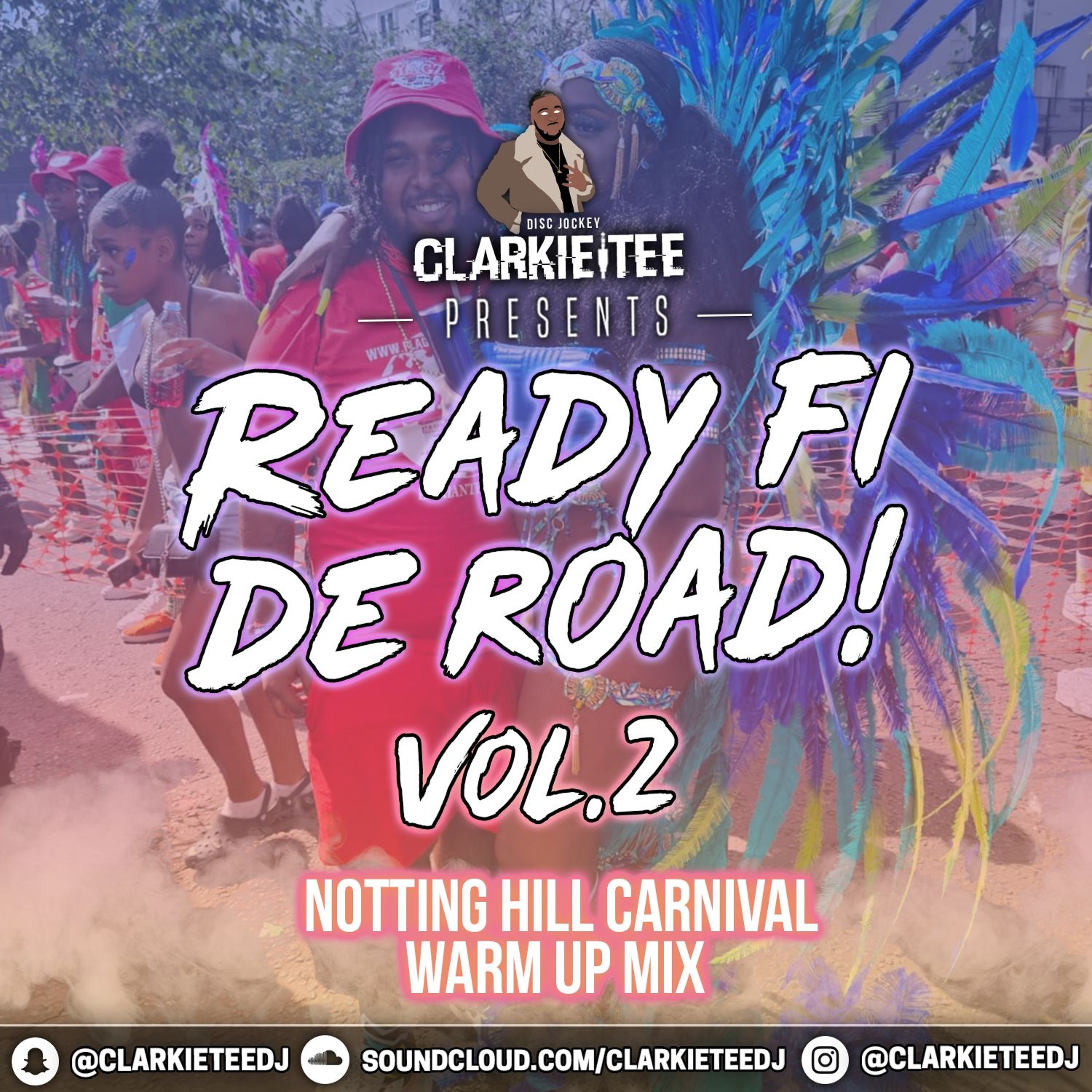 READY FI DE ROAD - Vol.2 | Notting Hill Carnival Mix 2024 episode artwork