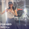 FUKHED｜2025年6月19日｜#techno DJ mix artwork - Electronic music tracklist cover image