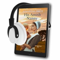 His Amish Nanny - Book 1 - Amish Misfits Sample